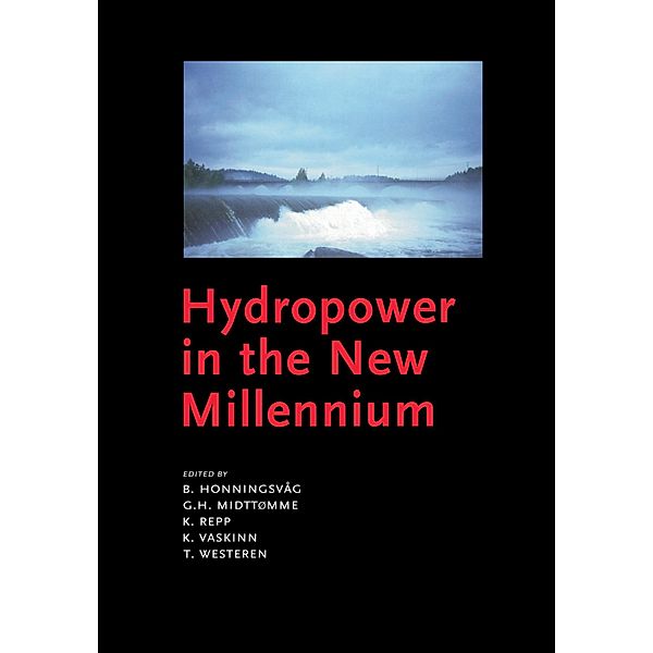 Hydropower in the New Millennium