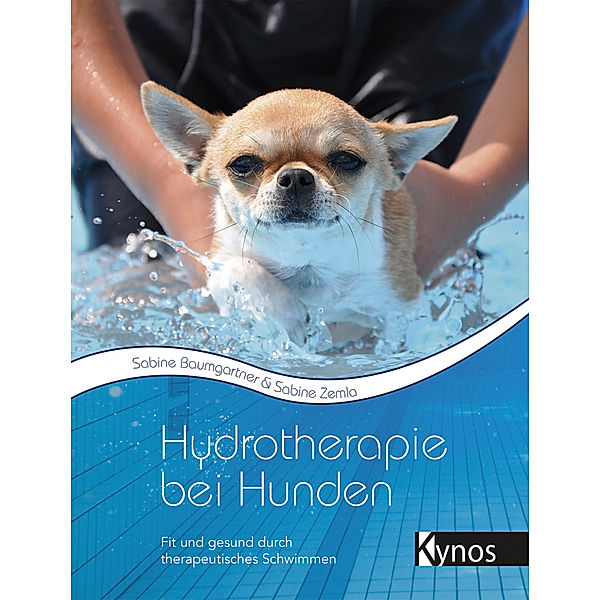 Hydrotherapie bei Hunden, Sabine Baumgartner, Sabine Zemla