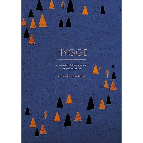 Hygge, Charlotte Abrahams