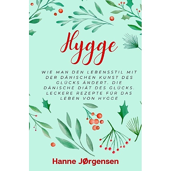 Hygge, Hanne Jørgensen