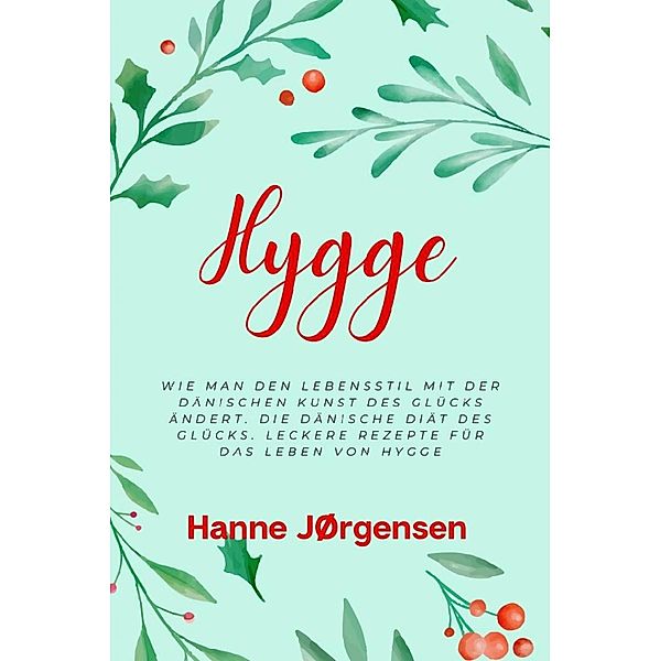 Hygge, Hanne Jørgensen