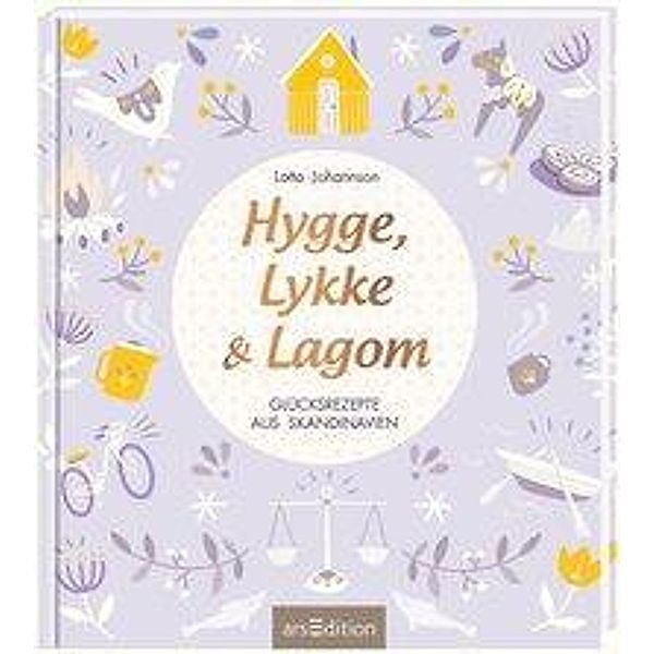 Hygge, Lykke und Lagom, Lotta Johannson