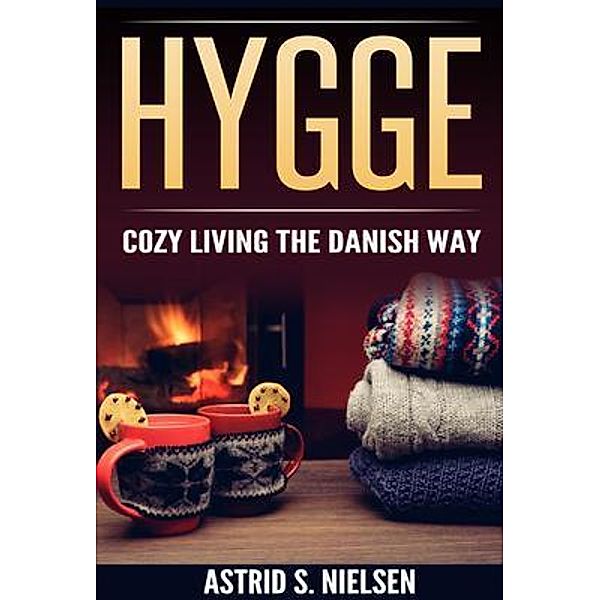 Hygge / Urgesta AS, Astrid Nielsen