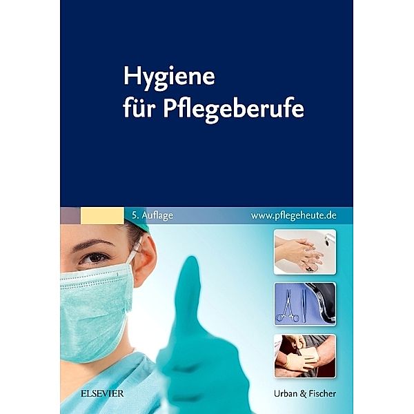 Hygiene für Pflegeberufe