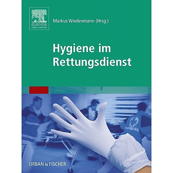 Hygiene im Rettungsdienst