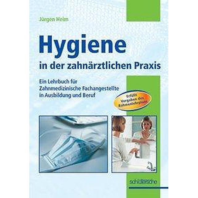 Hygiene in der zahnärztlichen Praxis Buch versandkostenfrei - Weltbild.de