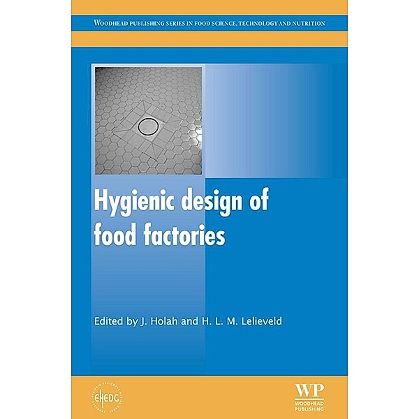 Hygienic Design of Food Factories