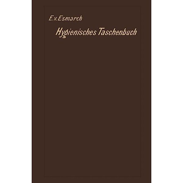 Hygienisches Taschenbuch, Erwin von Esmarch