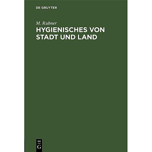 Hygienisches von Stadt und Land / Jahrbuch des Dokumentationsarchivs des österreichischen Widerstandes, M. Rubner