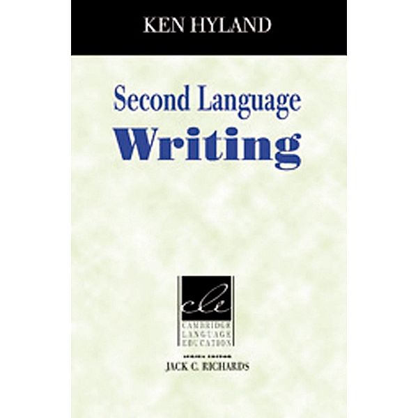 Hyland, K: Second Language Writing, Ken Hyland