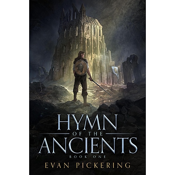 Hymn of the Ancients / Hymn of the Ancients, Evan Pickering