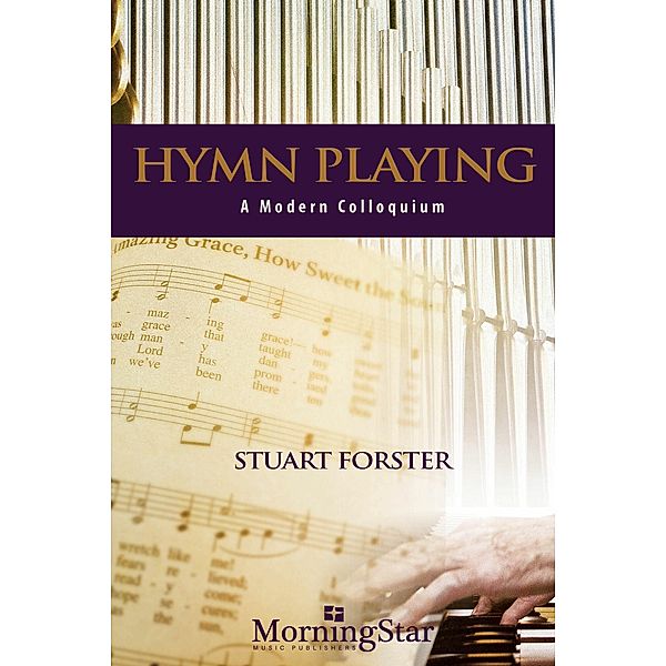 Hymn Playing, Stuart Forster