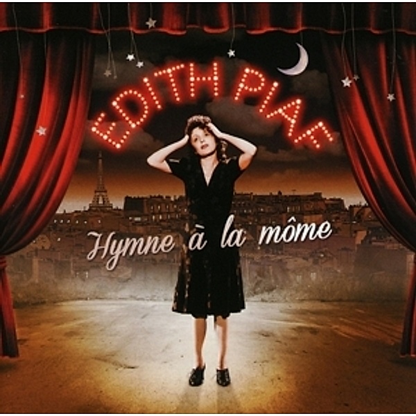 Hymne A La Mome (Best Of, 2 CDs), Edith Piaf
