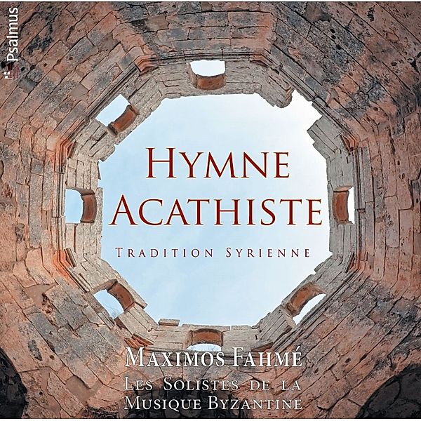 Hymne Agathiste, Maximo Fahme, Solistes de la Musique Byzantine