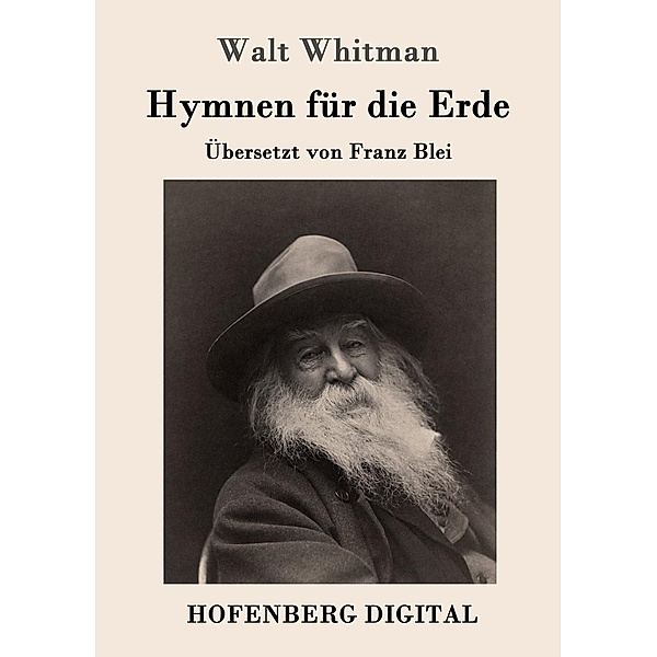 Hymnen für die Erde, Walt Whitman