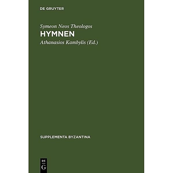 Hymnen / Supplementa Byzantina Bd.3, Symeon Neos Theologos