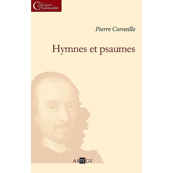 Hymnes et psaumes, Pierre Corneille