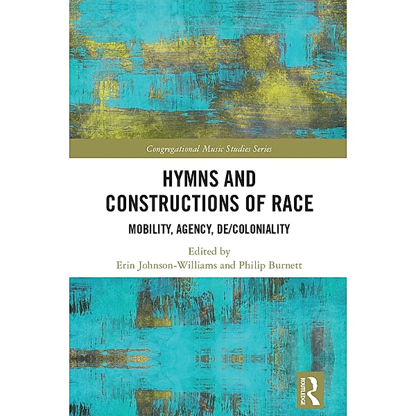 Hymns and Constructions of Race