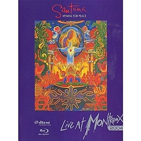 Hymns For Peace: Live At Montreux 2004 (Bluray), Santana