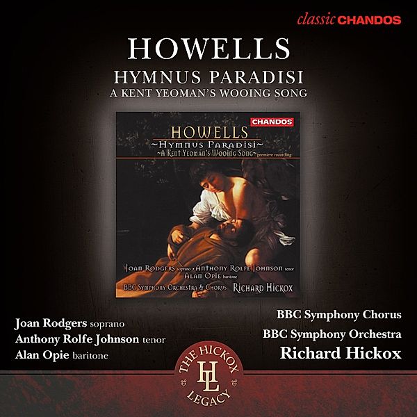 Hymnus Paradisi/A Kent Yeoman'S Wooing Song, Hickox, BBC SO & Chorus