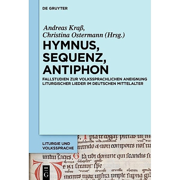 Hymnus, Sequenz, Antiphon / Liturgie und Volkssprache Bd.3
