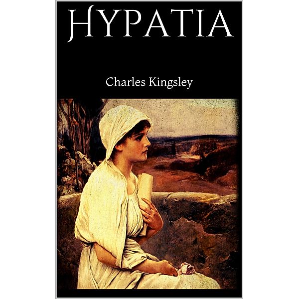 Hypatia, Charles Kingsley
