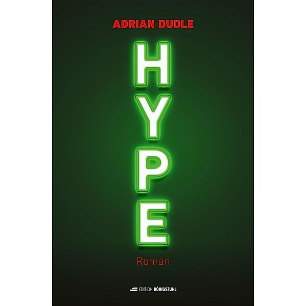 Hype, Adrian Dudle