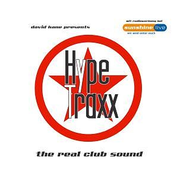 Hype Traxx (The Real Club Soun, Diverse Interpreten