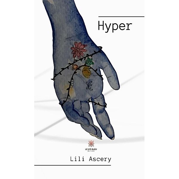 Hyper, Lili Ascery