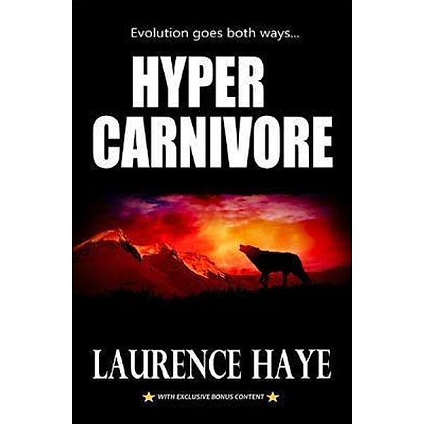 HYPER CARNIVORE / AMOS ARTHUR, Laurence Haye