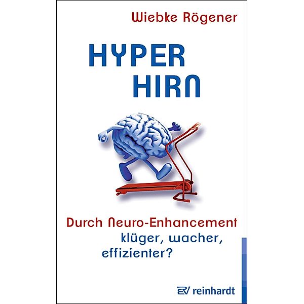 Hyper-Hirn, Wiebke Rögener