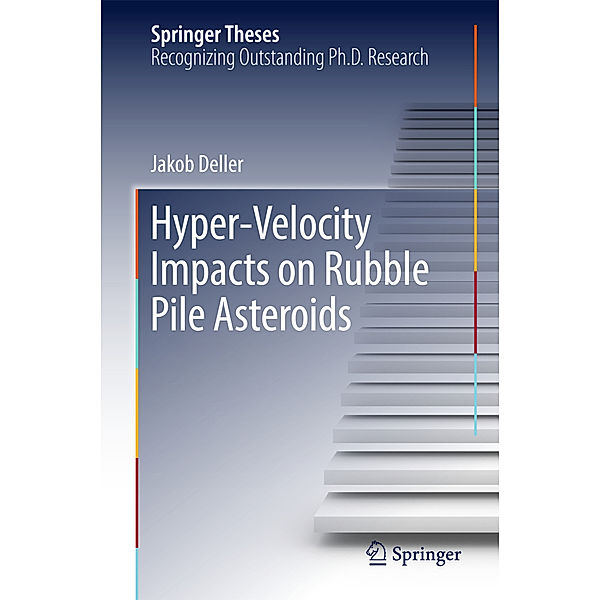 Hyper-Velocity Impacts on Rubble Pile Asteroids, Jakob Deller