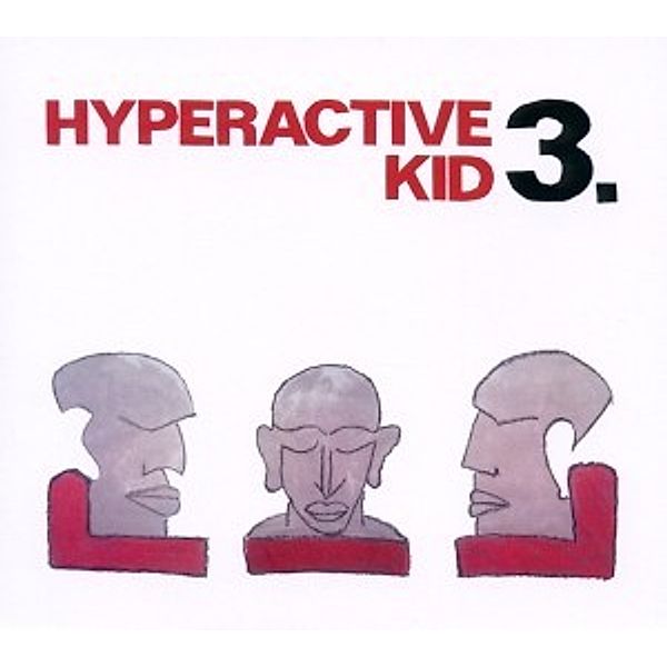 Hyperactive Kid 3, Hyperactive Kid