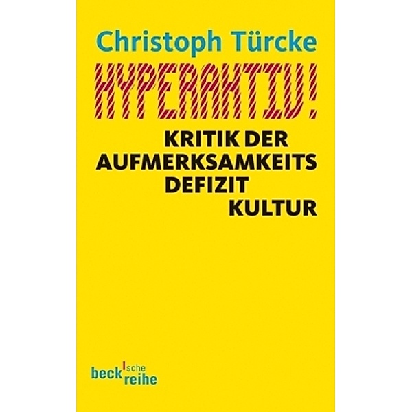 Hyperaktiv!, Christoph Türcke
