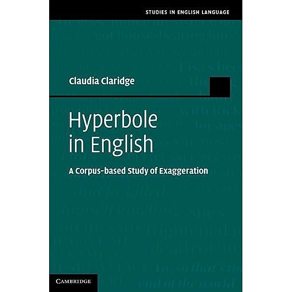 Hyperbole in English / Studies in English Language, Claudia Claridge