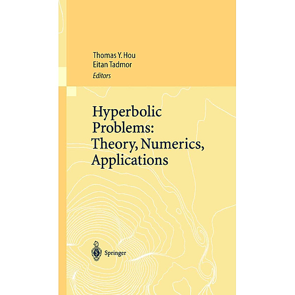 Hyperbolic Problems: Theory, Numerics, Applications, 2 Pts.