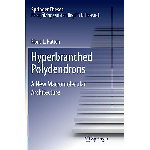 Hyperbranched Polydendrons, Fiona Hatton
