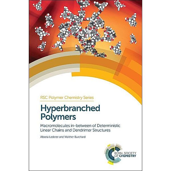 Hyperbranched Polymers / ISSN, Albena Lederer, Walther Burchard