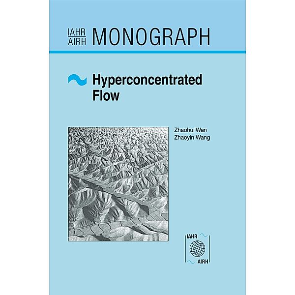 Hyperconcentrated Flow, Zhaohui Wan, Zhaoyin Wang