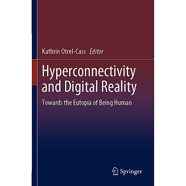 Hyperconnectivity and Digital Reality