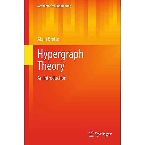 Hypergraph Theory, Alain Bretto