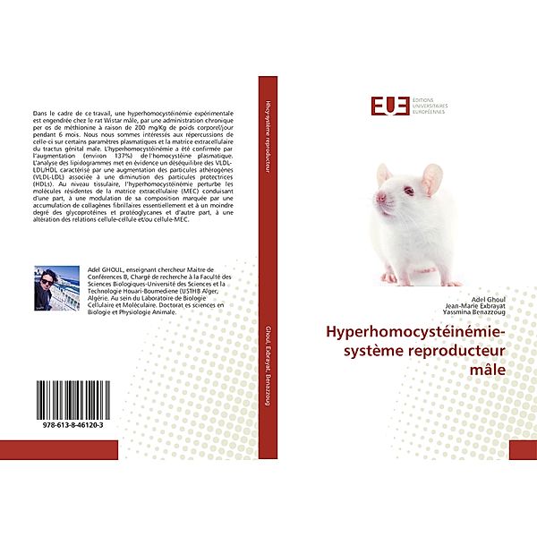 Hyperhomocystéinémie-système reproducteur mâle, Adel Ghoul, Jean-Marie Exbrayat, Yassmina Benazzoug