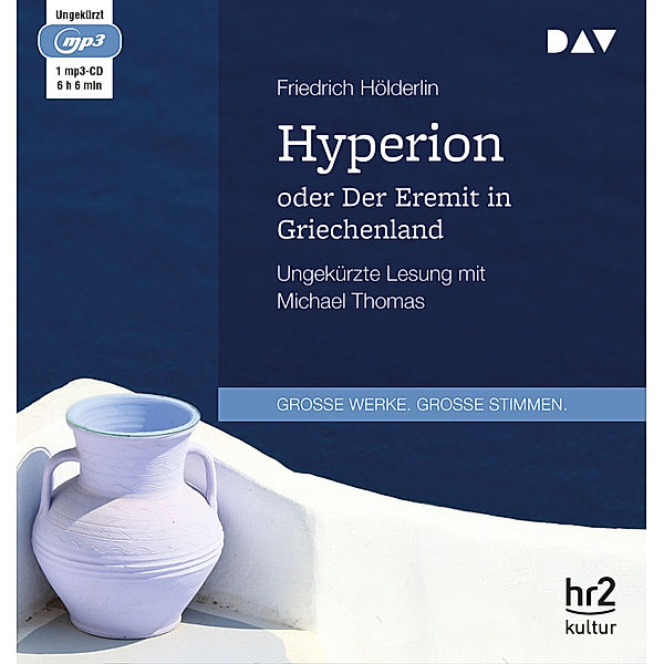 Hyperion oder Der Eremit in Griechenland,1 Audio-CD, 1 MP3, Friedrich Hölderlin
