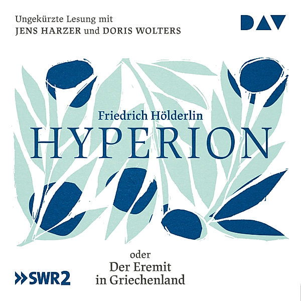 Hyperion oder Der Eremit in Griechenland, Friedrich Hölderlin