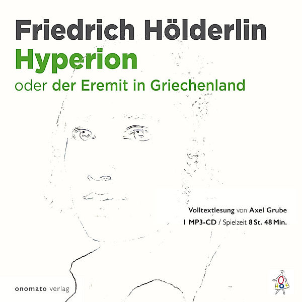 Hyperion oder Der Eremit in Griechenland, Friedrich Hölderlin