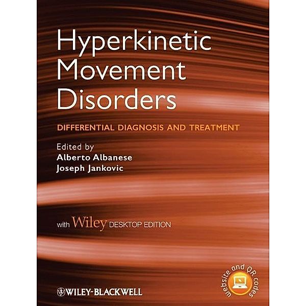 Hyperkinetic Movement Disorders