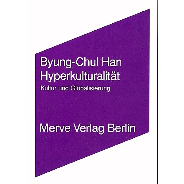 Hyperkulturalität, Byung C Han