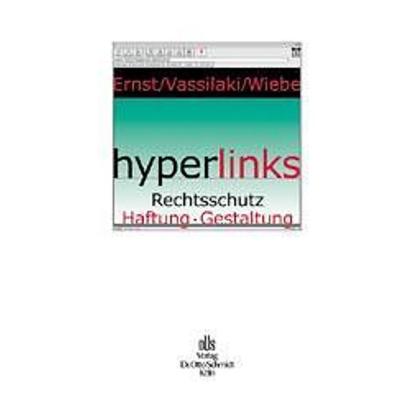 Hyperlinks, Stefan Ernst, Irini Vassilaki, Andreas Wiebe