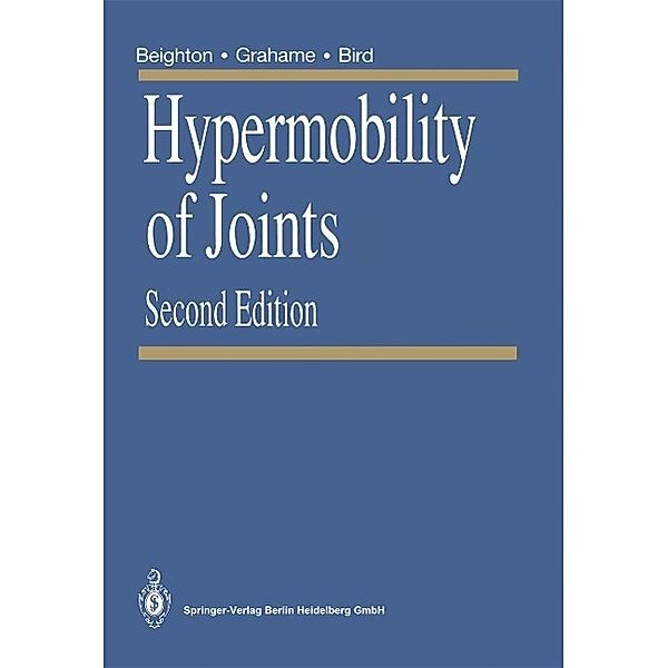 Hypermobility of Joints, Peter Beighton, Rodney Grahame, Howard Bird