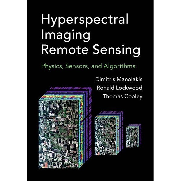 Hyperspectral Imaging Remote Sensing, Dimitris G. Manolakis